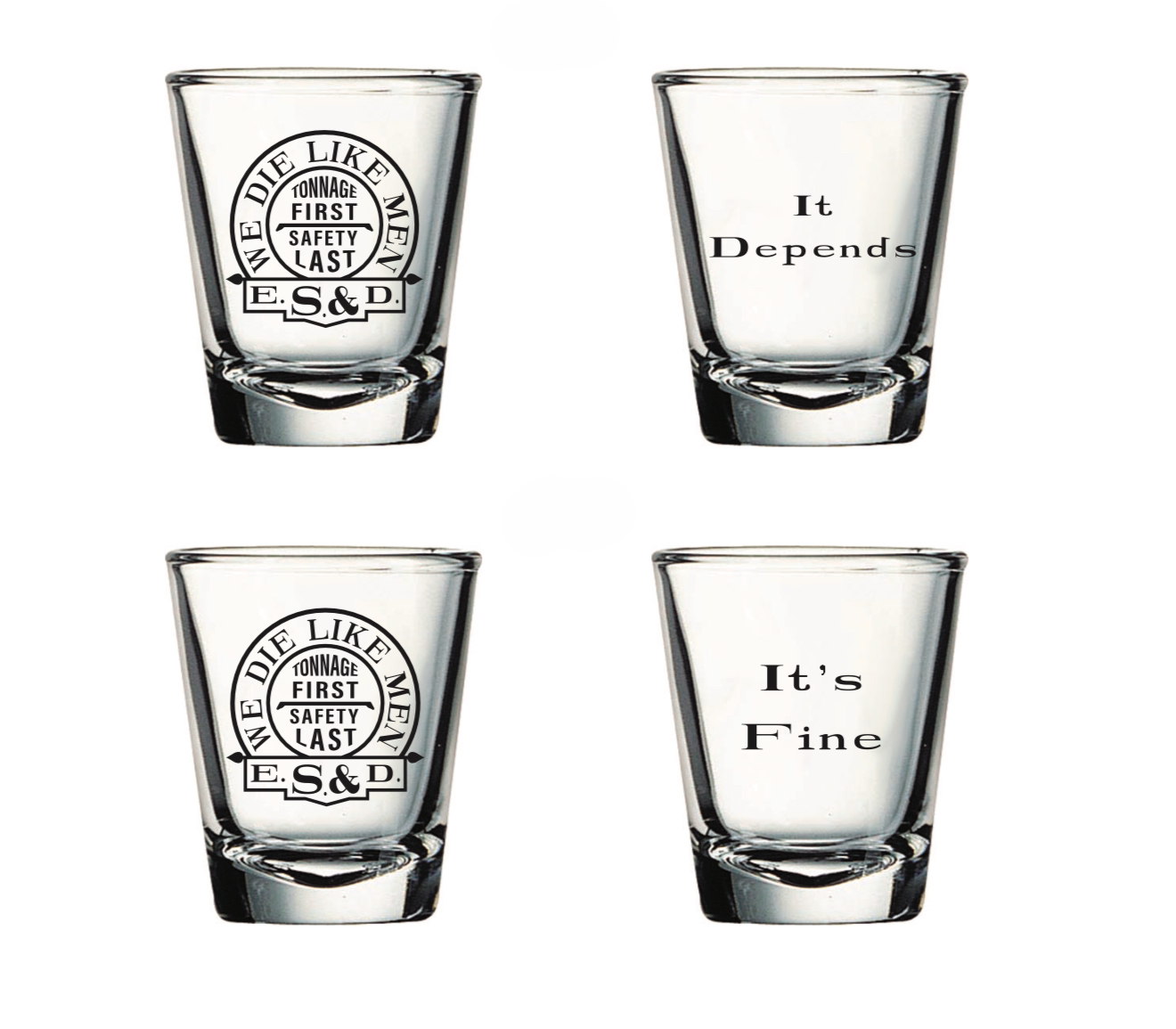 It's Fine & It Depends Shot Glass Set